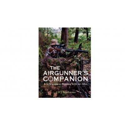 Airgunner's Companion by J D J Braithwaite